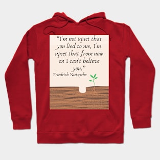 quote Friedrich Nietzsche Hoodie